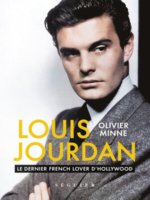 cover image of LOUIS JOURDAN--Le dernier french lover d'Hollywood